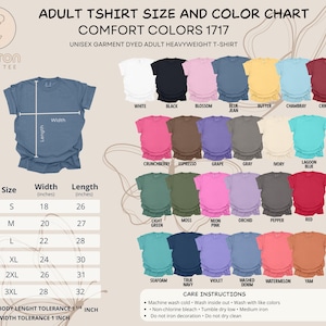 May include: A t-shirt size and colour chart for unisex garment-dyed adult heavyweight t-shirts. The chart shows colours like white, black, and blue jean, with sizes from S to 3XL. Measurements are in inches, with care instructions.