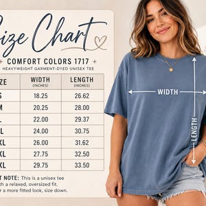May include: A blue short-sleeve t-shirt with a size chart graphic. The chart lists Comfort Colors 1717 Heavyweight Garment-Dyed Unisex Tee with sizes S to 4XL, showing widths from 18.25 to 29.75 inches and lengths from 26.62 to 33.50 inches.