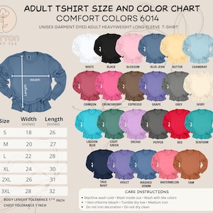 May include: A size and colour chart for adult unisex heavyweight long sleeve t-shirts. The chart displays various colours, including white, black, and blue jean. Measurements are provided in inches, with sizes ranging from S to 3XL. Care instructions are also included.