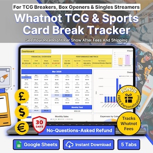 May include: A laptop screen displays a card break tracker with financial data, charts, and graphs. The text on the screen reads "Whatnot TCG & Sports Card Break Tracker." Graphics of cards, currency symbols, and a gift box are also present. The product offers a 30-day refund and tracks Whatnot fees.