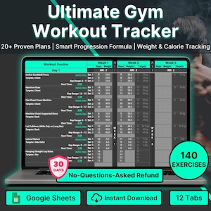 May include: A laptop screen shows a gym workout tracker, titled "Ultimate Gym Workout Tracker." The screen displays a detailed workout routine with sections for exercises, sets, and weights. The image includes text such as "20+ Proven Plans" and "140 Exercises."