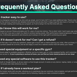 Image answering common questions about the workout tracker. Covers ease of use, refund policy, equipment or gym requirements, compatibility with existing plans, and software needs. Assures buyers the tool is beginner-friendly and effective for achieving fitness goals.