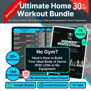 Può includere: Un pacchetto di allenamento digitale con un computer portatile che mostra un foglio di calcolo per la routine di esercizi e una guida in PDF intitolata Homefit Revolution. Il grafico include testo come Ultimate Home Workout Bundle e 78 Pages.