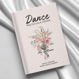 Custom Dance Teacher Gift, Personalized Choreography Journal, Dance Notes Notebook, Dancer Gifts, Dance Team Competition, Dance Recital Book