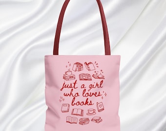 Just a Girl Who Loves Books Tote Bag, Pink Book Lover Tote Bag, Literary Tote, Reading Book Bag, Library Tote, Bookish Bookworm Tote