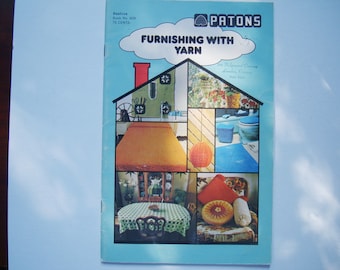 FURNISHING WITH YARN Patons Beehive 409 Crochet Knit Patterns Tablecloth Cushions Planters Hangers Bedspread Lampshade Crocheted Knitting