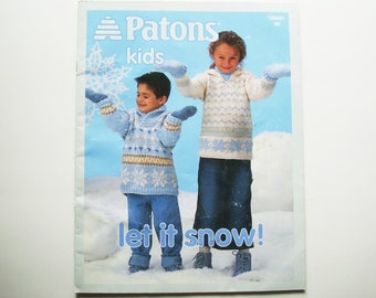 LET IT SNOW! Knitting Pattern Book 500991 Patons Kids Childrens Cardigan Jumper Hoodie Pullover Shawl Collar Mittens Sweater Jacket Boy Girl