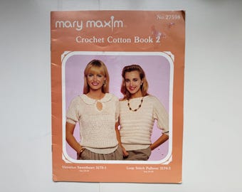 Mary Maxim Crochet Cotton Book 2 No. 27598 - Teje 3 suéteres para mujer, un mantel y una colcha a crochet