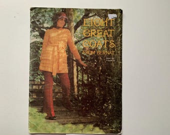 EIGHT GREAT COATS Knit & Crochet Patterns No. 184 Bernat Women 8 Designs Topper Fingertip 3/4 Length Sweater Jacket Button Up Waist Tie