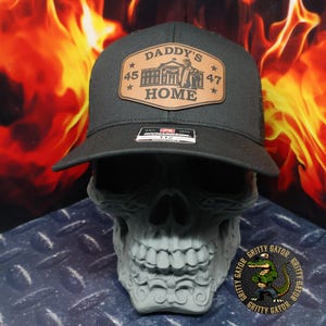 Trump Daddy&#39;s Home Patch Hat, Richardson 112 Snapback Trucker Hat, MAGA Hat, Trump 2024 Hats, Donald Trump Hat, Trump&#39;s White House Hat