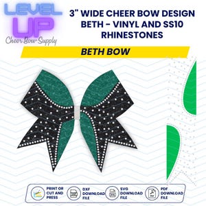 May include: A 3-inch wide cheer bow design called "Beth" featuring black and teal vinyl with white rhinestones. The design includes a printable PDF, SVG, and DXF file.