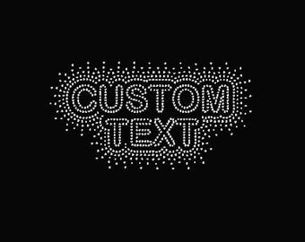 Custom Text Multi-Line Burst Rhinestone Transfer