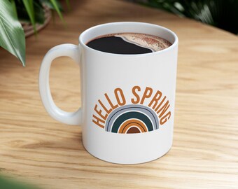 Ceramic Mug, hello spring con arcoiris, Rainbow Spring Coffee Cup, Colorful Floral Tea Mug, Easter Gift Idea, Mother's Day Present, Kitchen