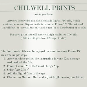 May include: A digital art print advertisement with the text "CHILWELL PRINTS" and "Art for your home." The image provides instructions for downloading and displaying the artwork on a Samsung Frame TV. The file is a high-resolution JPG.