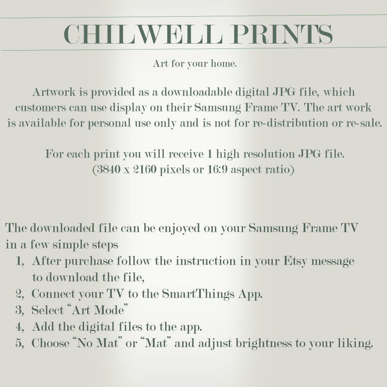May include: A digital art print advertisement with the text "CHILWELL PRINTS" and "Art for your home." The image provides instructions for downloading and displaying the artwork on a Samsung Frame TV. The file is a high-resolution JPG.