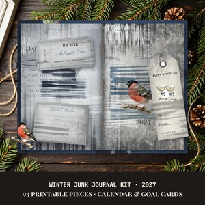Op de afbeelding: Een winter junk journal kit met printbare pagina's in grijze en witte texturen, illustraties van goudvinken, een Ice Rink Admit One ticket, een 2027 Goals kaart en een Happy New Year cadeaulabel met afbeeldingen van champagneglazen.