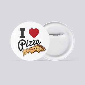 I <3 pizzabadge (32 mm, 58 mm)