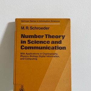 Number Theory vintage book Science & Communication  Manfred Schroeder 2 ed math gift library textbook neuroscience IT