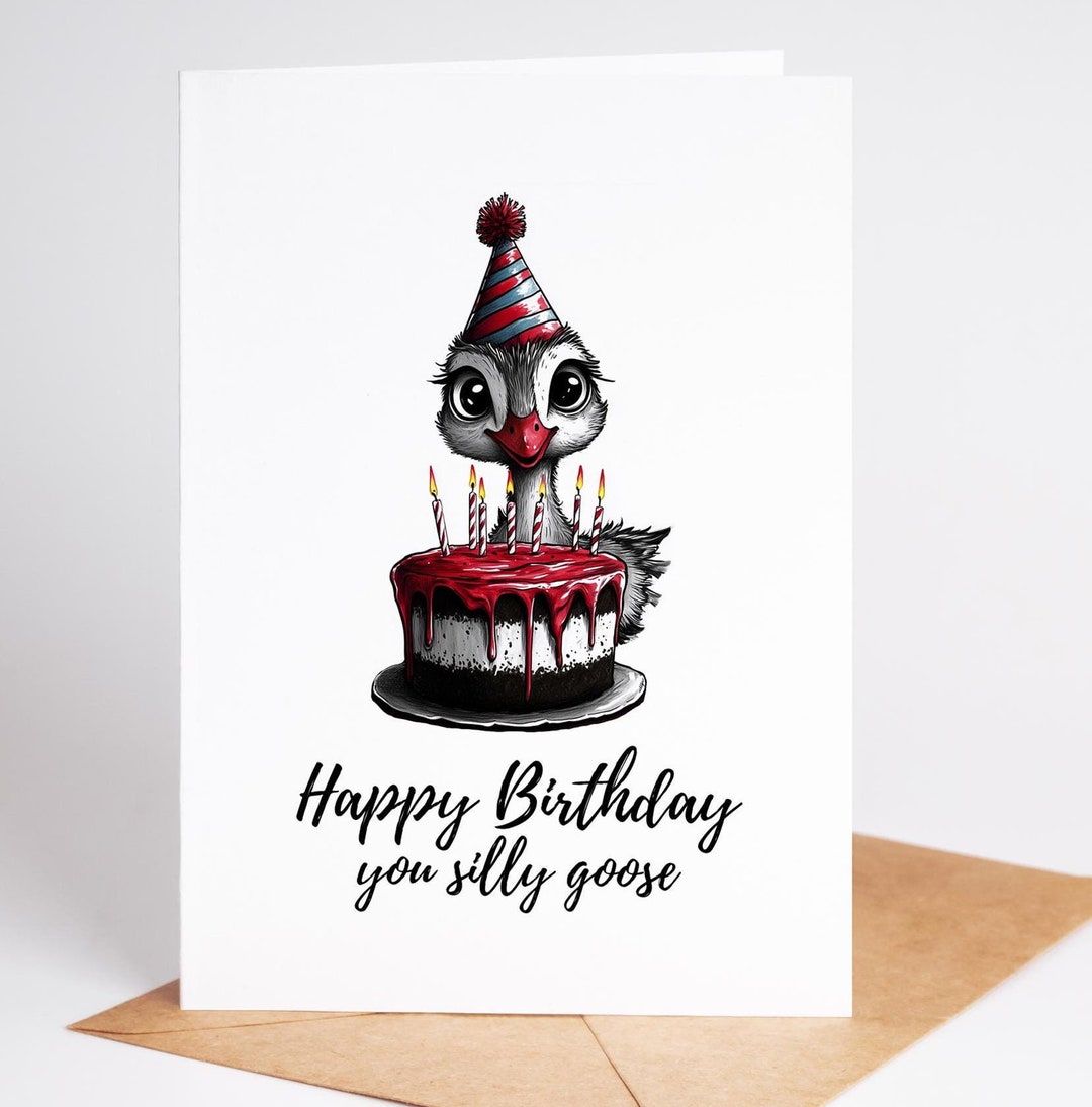 Silly Goose Birthday Card for Kids and Adults – Blank Inside on Premium ...