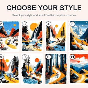 Pu&ograve; includere: Una guida alla selezione intitolata CHOOSE YOUR STYLE con l'istruzione Select your style and size from the dropdown menus. Mostra undici illustrazioni numerate di scene di mountain bike con paesaggi vivaci, foreste e soli.