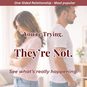 Könnte beinhalten: Bild mit Text: "Einseitige Beziehung - Am beliebtesten." Der Text "You're Trying. They're Not." ist fett gedruckt. Der Text "See what's really happening." steht darunter. Ein Mann und eine Frau sind im Bild.