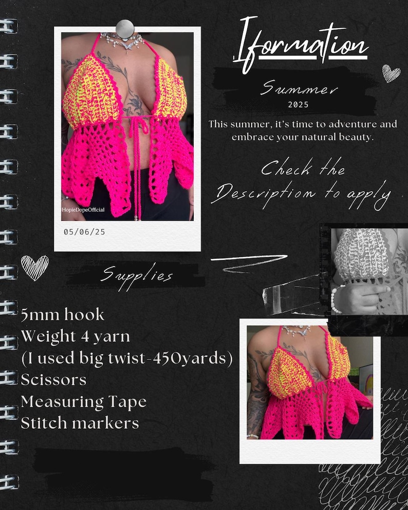 May include: A handmade crochet top in vibrant neon pink and yellow. The top features a halter neck design with a tie closure and a unique, openwork pattern. The image also includes text that says "Information Summer 2025" and "Check the Description to apply."