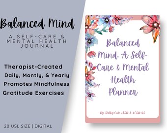 Balanced Mind: A Self-Care & Mental Health Planner | 20-Page Printable Planner | Therapist-Created | Floral Design