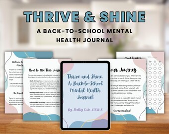 Thrive and Shine: A Back-to-School Mental Health Journal | Digital Download | Therapist-Created
