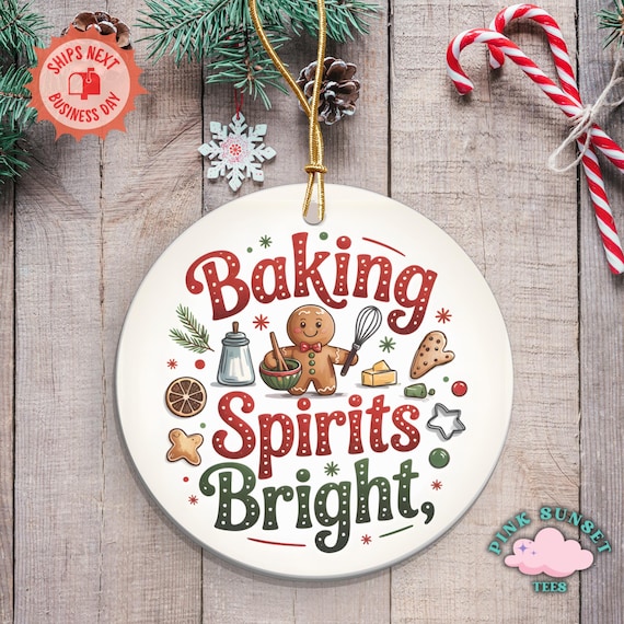 Baking Spirits Bright Ornament, Gingerbread Baking Ornament, Christmas Baker Gift