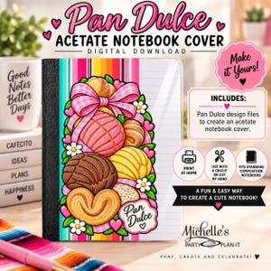 May include: A digital download for a Pan Dulce acetate notebook cover featuring a vertical striped background with illustrations of conchas and orejas pastries, a pink gingham bow, and white flowers. The text reads Pan Dulce and Make it Yours.