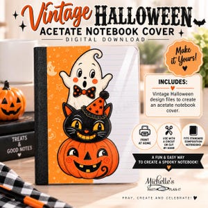 May include: A digital download for a vintage Halloween acetate notebook cover featuring a stacked illustration of a white ghost, a black cat wearing a party hat, and an orange jack-o'-lantern. The design includes text such as Vintage Halloween Acetate Notebook Cover, Make it Yours, and includes instructions for printing at home or cutting by hand.