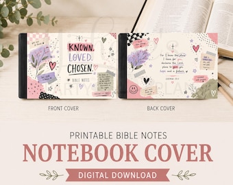 May include: A notebook cover design featuring a front and back view. The front displays the text "KNOWN. LOVED. CHOSEN. BIBLE NOTES" with floral accents, hearts, and stars. The back features the text "For I know the plans I have for you" and Jeremiah 29:11.
