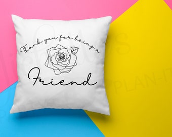 Thank you for being a friend SVG PNG JPG Digital File for Shirts Mugs and More!