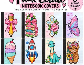 May include: A set of eight Faux-Cetate notebook covers featuring various illustrations including a pencil with a pink bow, stacked books, a cross, a butterfly, an ice cream cone, a rocket, a dinosaur, and a highland cow, all on lined paper backgrounds.