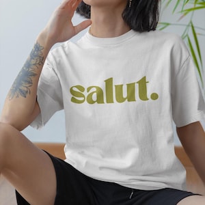 Salut Shirt French Word T-Shirt Paris Graphic Tee France Summer T-shirt French Gift Trendy Tee for Travellers Comfort Color Summer Preppy