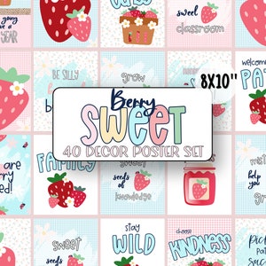 May include: A set of 40 printable posters featuring a berry theme. The posters are 8x10 inches and feature various phrases and illustrations related to berries, such as "Berry Sweet", "You are berry loved!" and "Seeds of knowledge".