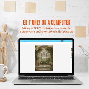 May include: A laptop displaying a wedding invitation design with a floral arch and the names "Vanessa & Benjamin." The text "EDIT ONLY ON A COMPUTER" is above the laptop. A wooden artist's mannequin, a mug, and art supplies are on the desk.