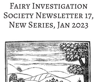 Newsletter No.17 FAIRY INVESTIGATION SoCIETY Jan 2023, Instant Download, AUTHENTiC FIS