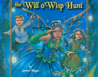 AUTOGRAPHED Princess Lolly and the Will o Wisp Hunt Childrens Fairy Tale Book