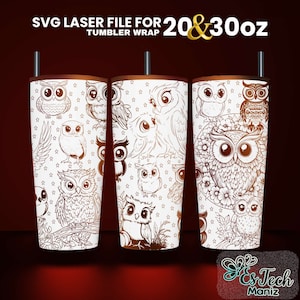 Cute Owl Laser Engraved Full Wrap Design For 20 and 30 Tumbler, Cute Owl Tumbler Laser File SVG, SVG For Laser Rotary, Seamless Design