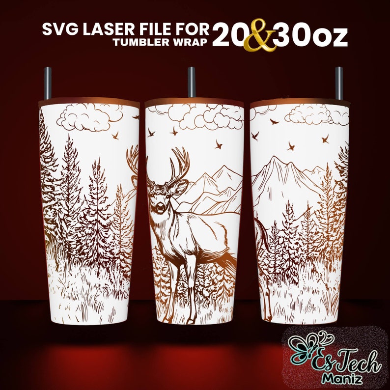 May include: SVG laser file for 20 & 30 oz tumbler wrap featuring a white background with a brown outline of a deer, mountains, and trees.