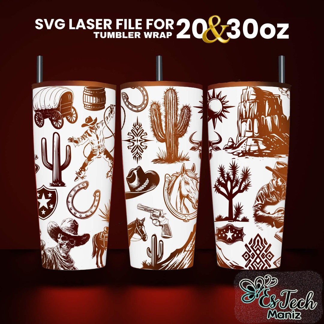 Western Tumbler Laser Engraved Full Wrap Design SVG File (20 and 30 Oz ...