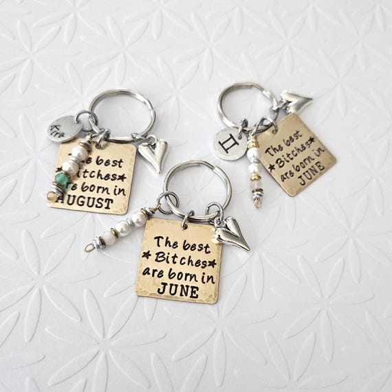 Best Friends Birthday Keychain - The best bitches are born in Gift - Zodiac Personalized Name