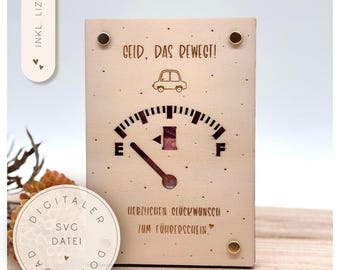 Laser file | SVG file | Driver&#39;s license | Cash gift | Instant download | Gift idea | Small item | Give money | Fuel gauge |