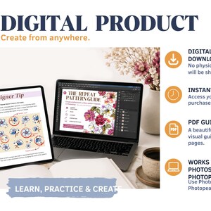 Op de afbeelding: Een digitaal producthandboek getiteld The Repeat Pattern Guide weergegeven op een laptop- en tabletscherm. Het handboek bevat bloemenillustraties en ontwerptips. De tekst bevat Digital Product en Learn, Practice & Create.
