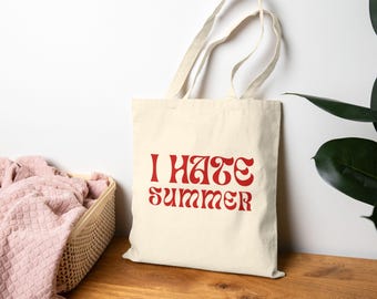Ik haat de zomer draagtas, grappige tas voor zomerhaters, anti-zomertas, grappige canvas tas, cadeau voor iemand die een hekel heeft aan warm weer, tas met zomerprint