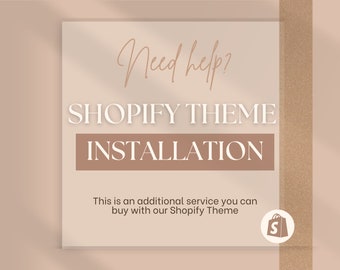 Shopify Theme Installation, Shopify Full Site Setup in 48 Hours