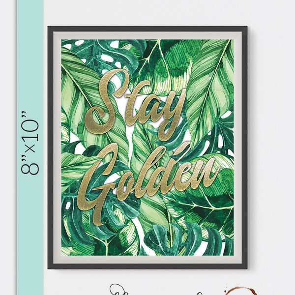 Stay Golden - Golden Girls Print - 8"x10" - Instant Download