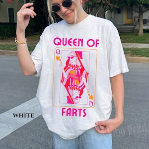 Queen of Farts Comfort Color T-shirt Funny Joke Shirt Exchange Flatulence Prank Gift for Her Inappropriate Fart Tee Embarrassing Shirt Swap