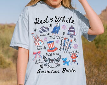 All American Bride Shirt, 4th of July Bride Comfort Colors Shirt, USA Wedding Tee, Patriotic Honeymoon Sweatshirt, Bachelorette Bride Shirt